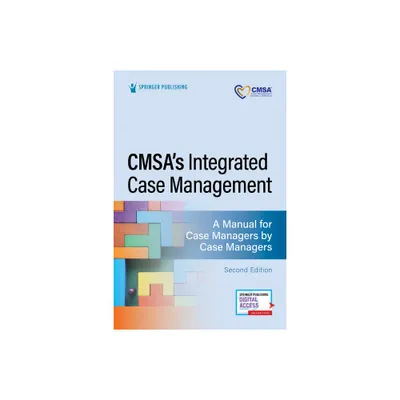 Cmsas Integrated Case Management - 2nd Edition by Rebecca Perez (Paperback)