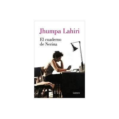 El Cuaderno de Nerina / Nerinas Notebook - by Jhumpa Lahiri (Paperback)