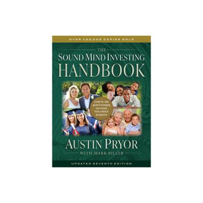 The Sound Mind Investing Handbook - by Austin Pryor (Paperback)