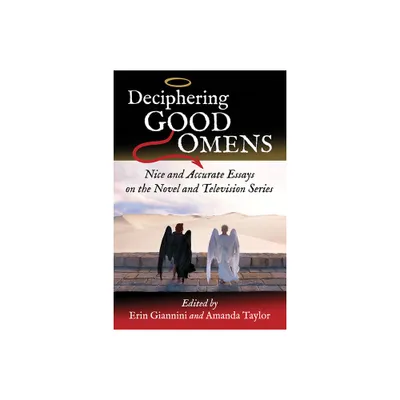 Deciphering Good Omens - by Erin Giannini & Amanda Taylor (Paperback)