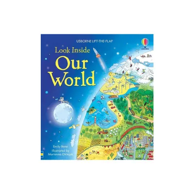 Look Inside Our World - by Emily Bone (Board Book)