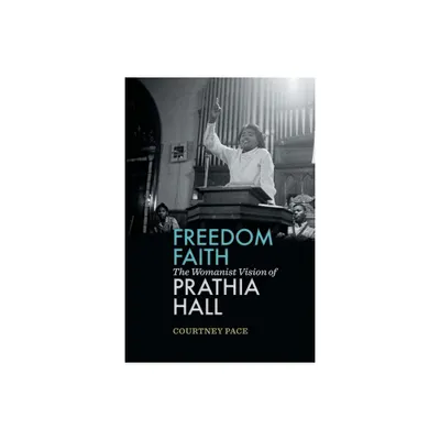 Freedom Faith - by Courtney Pace (Paperback)