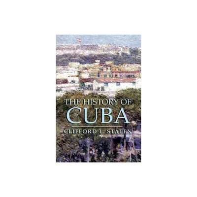 The History of Cuba