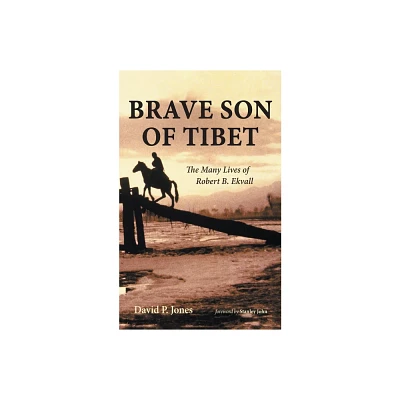 Brave Son of Tibet - by David P Jones (Paperback)