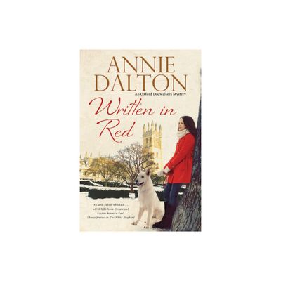 Written in Red - (Anna Hopkins Mystery) Large Print by Annie Dalton (Hardcover)