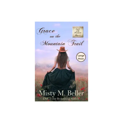 Grace on the Mountain Trail