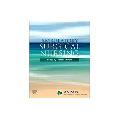 Ambulatory Surgical Nursing - by Aspan (Paperback)