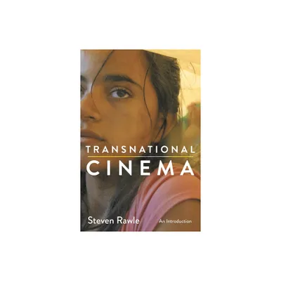 Transnational Cinema - by Steven Rawle (Paperback)