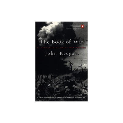 The Book of War - by John Keegan (Paperback)