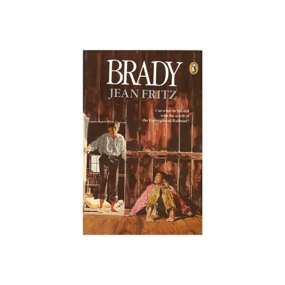 Brady - by Jean Fritz (Paperback)