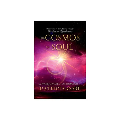 The Cosmos of Soul - Large Print by Patricia Cori (Paperback)