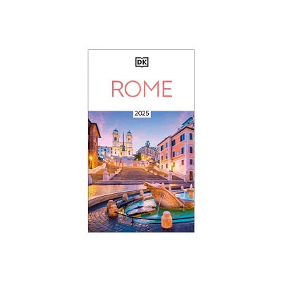 DK Rome - (Travel Guide) by Dk Travel (Paperback)