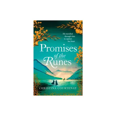 Promises of the Runes - by Christina Courtenay (Paperback)