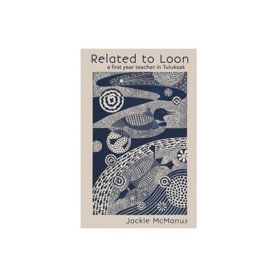 Related to Loon - by Jackie McManus (Paperback)