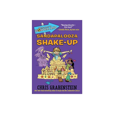 Welcome to Wonderland #3: Sandapalooza Shake-Up - by Chris Grabenstein (Paperback)