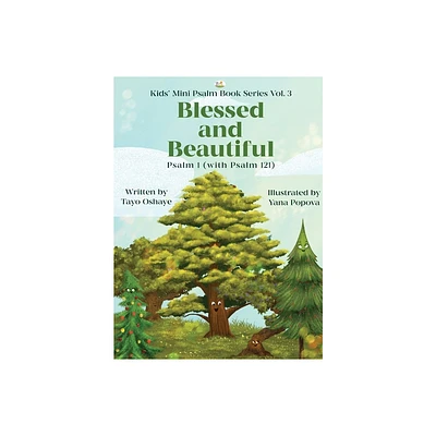 Blessed and Beautiful - (Kids Mini Psalm Book) by Tayo Oshaye (Hardcover)