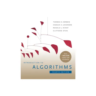 Introduction to Algorithms, Fourth Edition - by Thomas H Cormen & Charles E Leiserson & Ronald L Rivest & Clifford Stein (Hardcover)