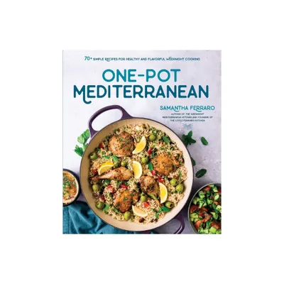 One-Pot Mediterranean - by Samantha Ferraro (Paperback)