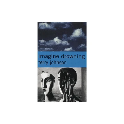 Imagine Drowning - (Modern Plays) by Terry Johnson (Paperback)