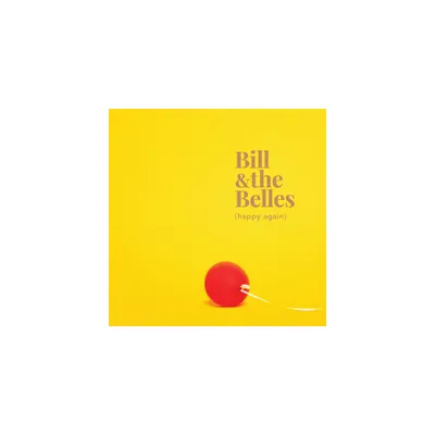 Bill & the Belles - Happy Again (CD)