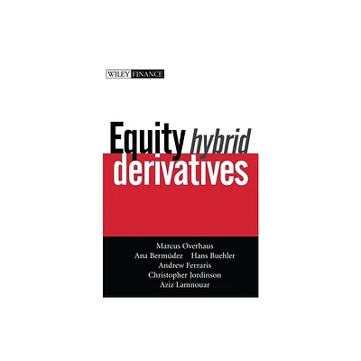 Equity Hybrid Derivatives - (Wiley Finance) (Hardcover)