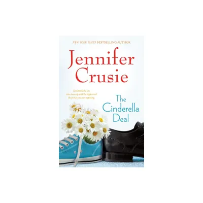 The Cinderella Deal - by Jennifer Crusie (Paperback)