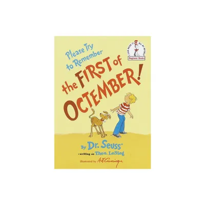 Please Try to Remember the First of Octember! - (Beginner Books) by Theo Lesieg & Dr Seuss (Hardcover)