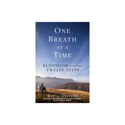 One Breath at a Time - by Kevin Griffin (Paperback)