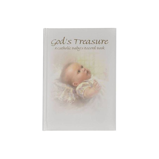 Gods Treasure: A Catholic Babys Record Book - by Kathy Fincher (Hardcover)