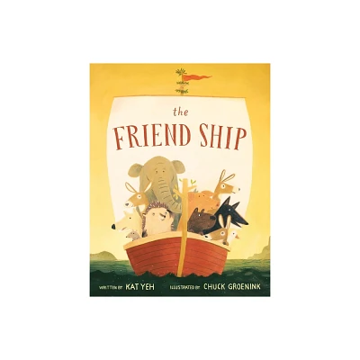 The Friend Ship - by Kat Yeh (Paperback)