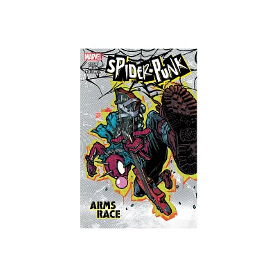 Spider-Punk: Arms Race - by Cody Ziglar (Paperback)