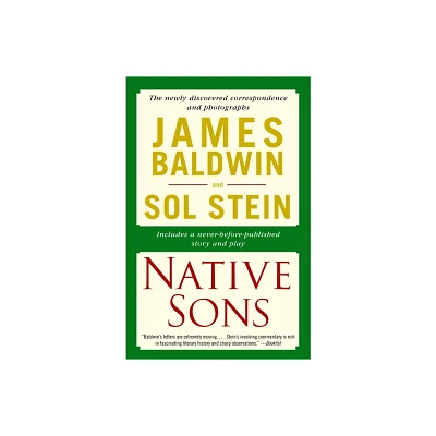 Native Sons - by James Baldwin & Sol Stein (Paperback)