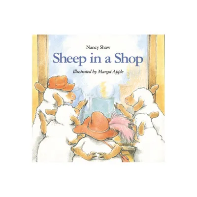 Sheep in a Shop - (Sheep in a Jeep) by Nancy E Shaw (Paperback)