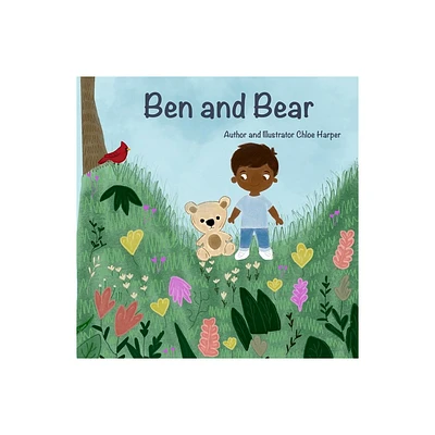 Ben and Bear - by Chloe Harper (Paperback)