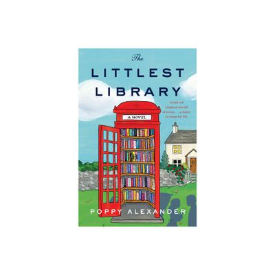 The Littlest Library - by Poppy Alexander (Paperback)