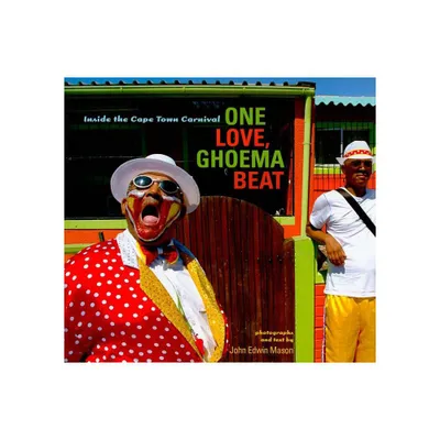 One Love, Ghoema Beat - (Reconsiderations in Southern African History) by John Edwin Mason (Paperback)