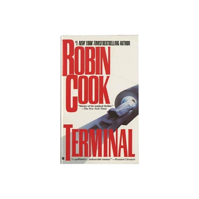 Terminal - (Medical Thriller) by Robin Cook (Paperback)