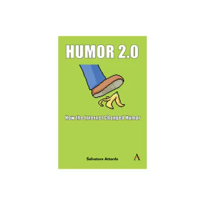 Humor 2.0 - by Salvatore Attardo (Paperback)