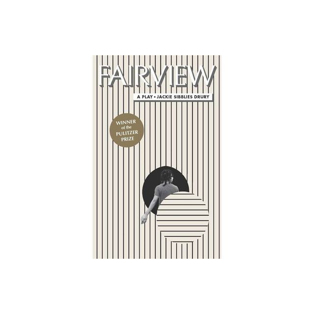 Fairview - by Jackie Sibblies Drury (Paperback)