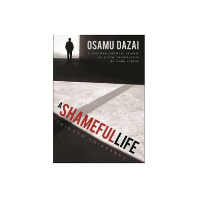 A Shameful Life - by Osamu Dazai (Paperback)