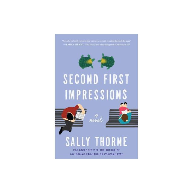 Second First Impressions - by Sally Thorne (Paperback)