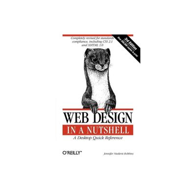 Web Design in a Nutshell - 3rd Edition by Jennifer Robbins (Paperback)