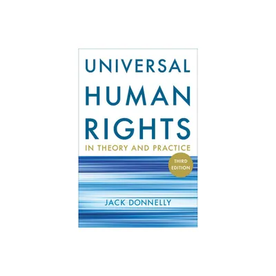 Universal Human Rights in Theory and Practice