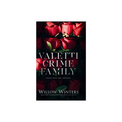 Valetti Crime Family - by Willow Winters (Hardcover)