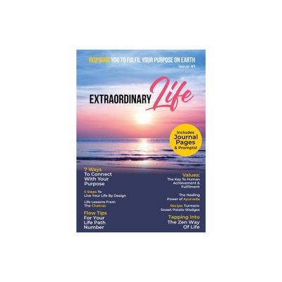 Extraordinary Life Magazine - by Emily Gowor (Paperback)