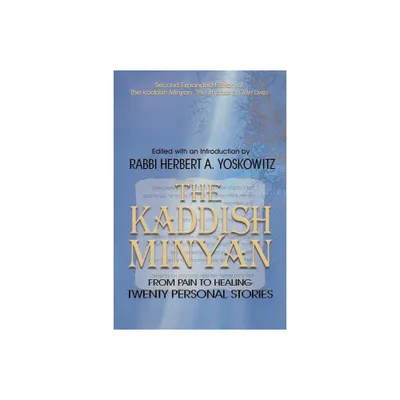 The Kaddish Minyan - by Rabbi Herbert a Yoskowitz (Paperback)