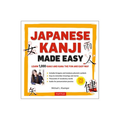 Japanese Kanji Made Easy