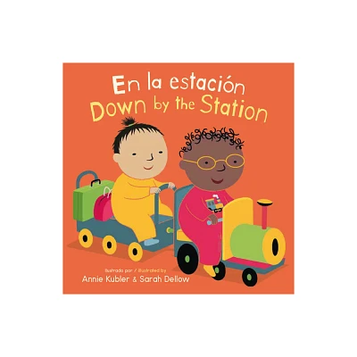 En La Estacin/Down by the Station - (Baby Rhyme Time (Spanish/English)) (Board Book)