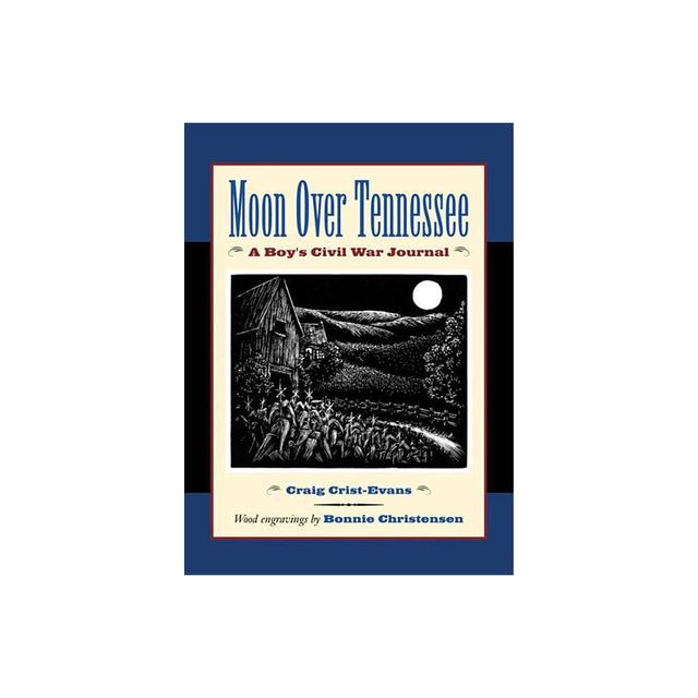 Moon Over Tennessee - by Craig Crist-Evans (Paperback)