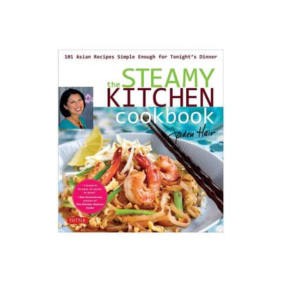 The Steamy Kitchen Cookbook